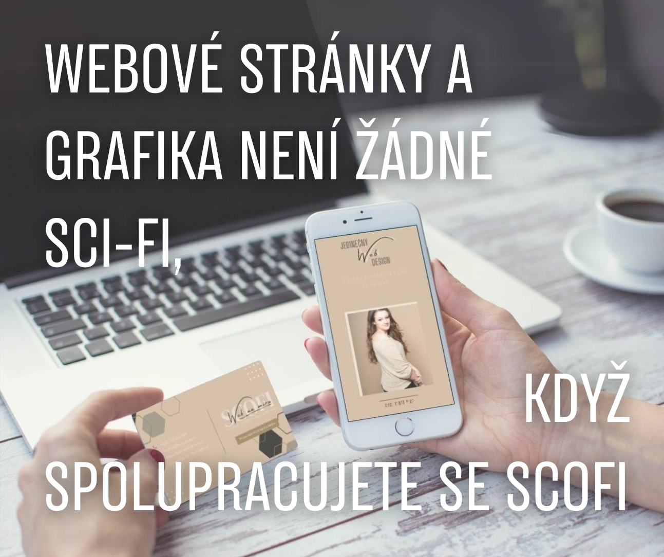 SPOLUPRACUJTE SE SCOFI